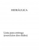 EXERCÍCIOS ESCOAMENTOS RESOLVIDOS