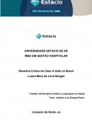 Resenha Crítica de Caso A Aids no Brasil