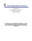 A CONSTRUÇÃO DO CONHECIMENTO PROFISSIONAL