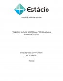 Pesquisa e Analise de Práticas Pedagógicas na Escola Inclusiva