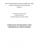 APARELHOS DE TELEFONIA MÓVEL E SEUS COMPONENTES NA LOGÍSTICA REVERSA