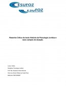 RESENHA CRÍTICA DO TEXTO HISTÓRIA DA PSICOLOGIA JURÍDICA E SEUS CAMPOS DE ATUAÇÃO