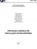 PROTEÇÃO CARDÍACA EM CIRCULAÇÃO EXTRACORPÓREA