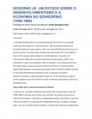 GOVERNO JK: UM ESTUDO SOBRE O DESENVOLVIMENTISMO E A ECONOMIA NO QÜINQÜÊNIO (1956-1960)