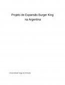 Projeto de Expansão Burger King na Argentina