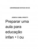 PREPARAR UMA AULA PARA EDUCAÇÃO INFANTIL OU ENSINO FUNDAMENTAL UTILIZANDO METODOLOGIAS ATIVAS