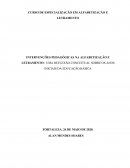 INTERVENÇÕES PEDAGÓGICAS NA ALFABETIZAÇÃO E LETRAMENTO: UMA REFLEXÃO CONCEITUAL SOBRE OS ANOS INICIAIS DA EDUCAÇÃO BÁSICA