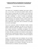 O ESPAÇO DA EMOÇÃO E SUA IMPORTÂNCIA NO PROCESSO DE COMUNICAÇÃO, RELAÇÃO INTERPESSOAL E APRENDIZAGEM