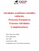 ATIVIDADES ACADÊMICO CIENTÍFICO CULTURAIS PROCESSOS FORMATIVOS