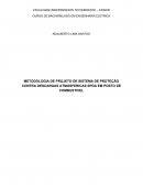 PROJETO DE UM SISTEMA DE PROTEÇÃO CONTRA DESCARGAS ATMOSFÉRICAS (SPDA) PARA UM POSTO DE COMBUSTÍVEIS DE ACORDO COM A LEGISLAÇÃO VIGENTE