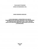 A APLICABILIDADE E A IMPORTÂNCIA DO USO DE EQUIPAMENTOS DE PROTEÇÃO INDIVIDUAL POR FUNCIONÁRIOS DE CONSTRUTORAS COM BASE NA NR 1 E NR 6: ANÁLISE QUALITATIVA EM DUAS OBRAS DE CONSTRUÇÃO CIVIL EM SÃO LUÍS-MARANHÃO.