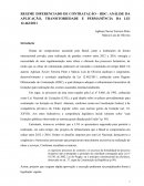 REGIME DIFERENCIADO DE CONTRATAÇÃO ANÁLISE DA APLICAÇÃO, TRANSITORIEDADE E PERMANÊNCIA DA LEI 12.462/2011