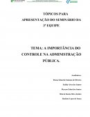 A IMPORTÂNCIA DO CONTROLE NA ADMINISTRAÇÃO PÚBLICA