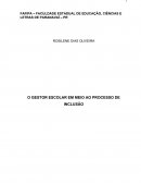 O GESTOR ESCOLAR EM MEIO AO PROCESSO DE INCLUSÃO
