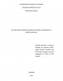 UMA REFLEXÃO SOBRE RELAÇÕES DE PODER, ORGANIZAÇÃO E GESTÃO ESCOLAR