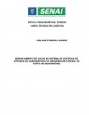 O GERENCIAMENTO DE DADOS NO SISTEMA DE CONTROLE DE ESTOQUE NO ALMOXARIFADO DA UNIVERSIDADE FEDERAL DE PORTO VELHO/RONDÔNIA.