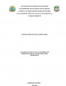 ANÁLISE DO INSTITUTO DA COLABORAÇÃO PREMIADA FRENTE AS ORGANIZAÇÕES CRIMINOSAS