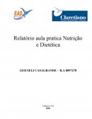 Relatório aula Pratica Nutrição e Dietética