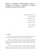 PROPOSTA DE ABORDAGEM FARMACOTERAPÊUTICA DURANTE O TRATAMENTO COM CORTICOIDE E ANTIMALÁRICOS EM PACIENTES PORTADORES DE LUPUS ERITEMATOSO SISTÊMICO