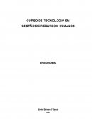 CURSO DE TECNOLOGIA EM GESTÃO DE RECURSOS HUMANOS ERGONOMIA