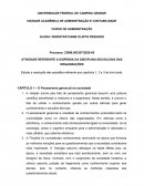 ATIVIDADE REFERENTE A DISPENSA DA DISCIPLINA SOCIOLOGIA DAS ORGANIZAÇÕES