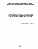 APLICAÇÃO DO CONCRETO PERMEÁVEL COMO REVESTIMENTO DE PAVIMENTOS PARA ÁREAS DE VEÍCULOS LEVES: REVISÃO DA LITERATURA