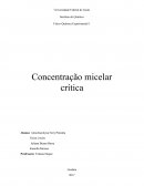 A Concentração Micelar Crítica