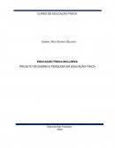 EDUCAÇÃO FÍSICA INCLUSIVA PROJETO DE ENSINO E PESQUISA EM EDUCAÇÃO FÍSICA