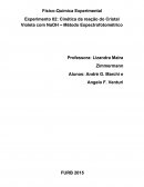 A Cinética da Reação do Cristal Violeta com NaOH Método Espectrofotométrico