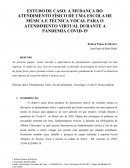 ESTUDO DE CASO: A MUDANÇA DO ATENDIMENTO FÍSICO DE UMA ESCOLA DE MÚSICA E TÉCNICA VOCAL PARA O ATENDIMENTO VIRTUAL DURANTE A PANDEMIA COVID-19