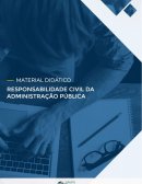 Modulo Responsabilidade Civil da Administração Pública