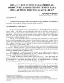 O IMPACTO DOS CUSTOS PARA EMPRESAS: IMPORTÂNCIA DO RATEIO DE CUSTOS PARA FORMAÇÃO DA PRECIFICAÇÃO MARK-UP