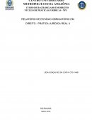 RELATÓRIO DE ESTÁGIO OBRIGATÓRIO EM DIREITO PRÁTICA JURÍDICA REAL