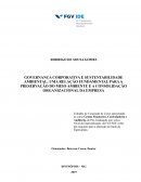 GOVERNANÇA CORPORATIVA E SUSTENTABILIDADE AMBIENTAL UMA RELAÇÃO FUNDAMENTAL PARA A PRESERVAÇÃO DO MEIO AMBIENTE E A CONSOLIDAÇÃO ORGANIZACIONAL DA EMPRESA