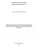 O DIREITO INTERNACIONAL PÚBLICO E AS FONTES NÃO PRESENTES NO ROL DO ARTIGO 38 DO ESTATUTO DA CORTE INTERNACIONAL DE JUSTIÇA (CIJ)