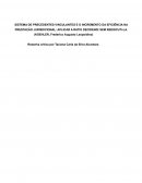 SISTEMA DE PRECEDENTES VINCULANTES E O INCREMENTO DA EFICIÊNCIA NA PRESTAÇÃO JURISDICIONAL: APLICAR A RATIO DECIDENDI SEM REDISCUTI­LA