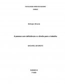 A pessoa com deficiência e o direito para o trabalho