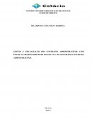 A GESTÃO E FISCALIZAÇÃO DOS CONTRATOS ADMINISTRATIVOS: COM ÊNFASE NA RESPONSABILIDADE DO FISCAL E DO GESTOR DOS CONTRATOS ADMINISTRATIVOS