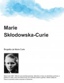 A Biografia de Marie Curie