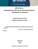 A IMPORTÂNCIA DOS SERVIÇOS ESPECIALIZADOS EM ENGENHARIA DE SEGURANÇA E MEDICINA DO TRABALHO NAS CERTIFICAÇÕES DE QUALIDADE DE EMPRESAS E SERVIÇOS