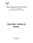 O RELATÓRIO I: DUREZA DE BRINELL