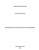 A MATEMÁTICA NO DIA A DIA NAS ESCOLAS E NA VIDA FINANCEIRA