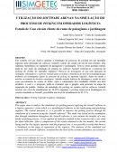 UTILIZAÇÃO DO SOFTWARE ARENA® NA SIMULAÇÃO DO PROCESSO DE PICKING EM OPERADOR LOGÍSTICO: Estudo de Caso em um cliente do ramo de paisagismo e jardinagem