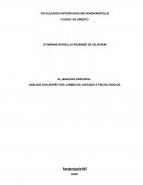 ANÁLISE DOS ASPÉCTOS JURÍDICOS, SOCIAIS E PSICOLÓGICOS