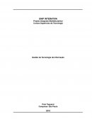 Projeto Integrado Multidisciplinar Cursos Superiores de Tecnologia Gestão da Tecnologia da Informação