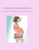 O Que Você Precisa Saber Sobre a Gravidez Precoce?