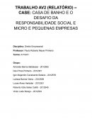 Casa de Banho e o Desafio da Responsabilidade Social em Micro e Pequenas Empresas