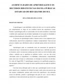 AS DIFICULDADES DE APRENDIZAGEM E OS RECURSOS DIDÁTICOS NAS ESCOLA PUBLICAS ESTADUAIS DO RIO GRANDE DO SUL