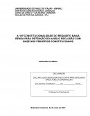 A “IN”CONSTITUCIONALIDADE DO REQUISITO BAIXA RENDA PARA OBTENÇÃO DO AUXÍLIO RECLUSÃO COM BASE NOS PRINCÍPIOS CONSTITUCIONAIS