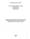 PROGRAMA PARA FORTALECIMENTO DAS PRÁTICAS DE EDUCAÇÃO PERMANENTE EM SAÚDE NO SUS: ANÁLISE DAS OFICINAS DA MACRORREGIONAL LESTE DO ESTADO DO PARANÁ